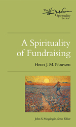 Spirituality of Fundraising